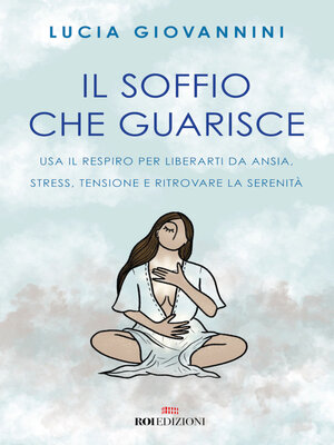 cover image of Il soffio che guarisce
